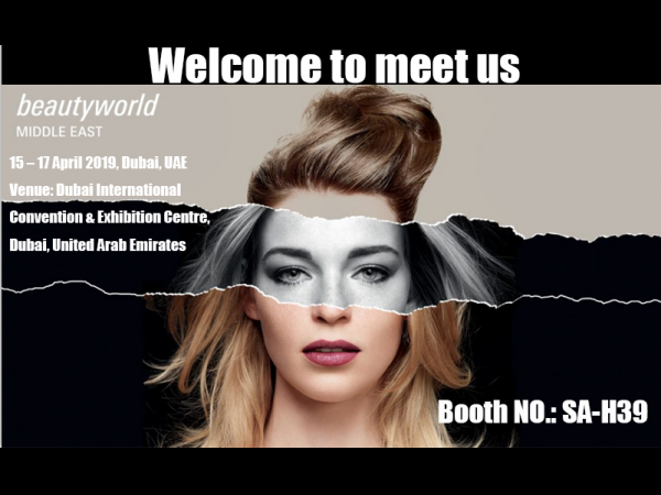Welcome to meet us at 2019 Beauty World Dubai